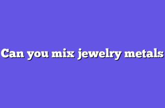 Can you mix jewelry metals