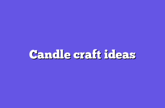 Candle craft ideas
