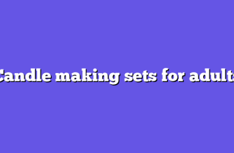 Candle making sets for adults