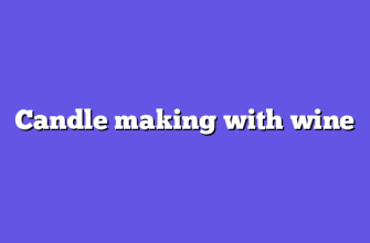 Candle making with wine
