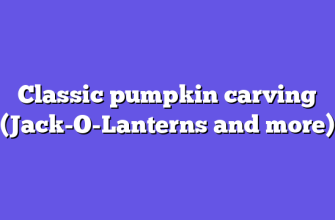 Classic pumpkin carving (Jack-O-Lanterns and more)