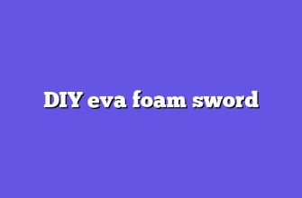DIY eva foam sword