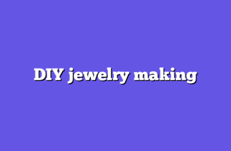 DIY jewelry making