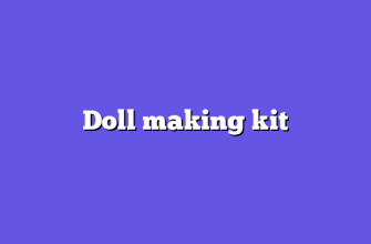 Doll making kit