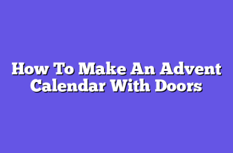How To Make An Advent Calendar With Doors