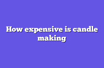 How expensive is candle making