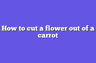 How to cut a flower out of a carrot