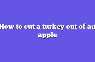 How to cut a turkey out of an apple