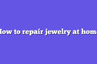 How to repair jewelry at home