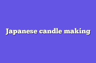 Japanese candle making