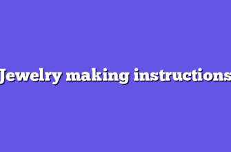 Jewelry making instructions