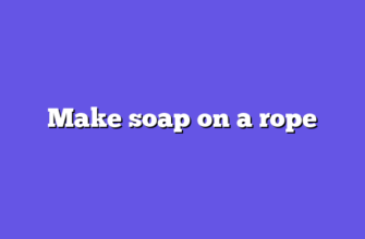 Make soap on a rope