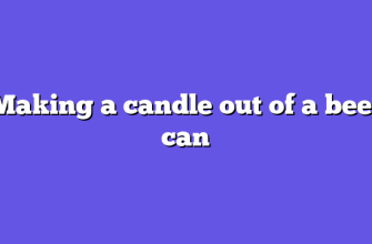 Making a candle out of a beer can
