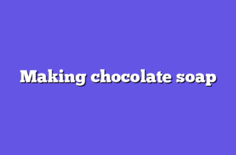 Making chocolate soap