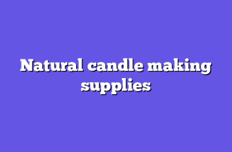 Natural candle making supplies