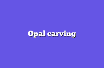 Opal carving