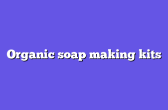 Organic soap making kits