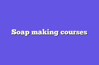 Soap making courses