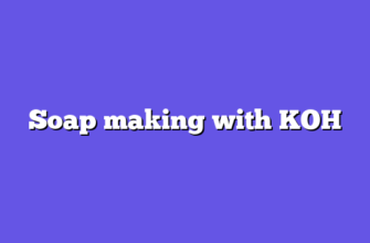 Soap making with KOH
