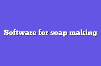 Software for soap making
