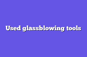 Used glassblowing tools