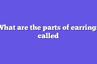 What are the parts of earrings called