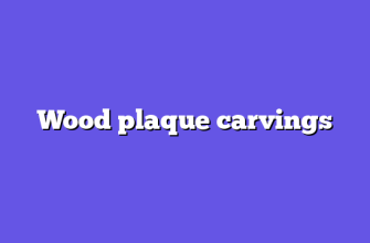 Wood plaque carvings